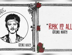 Makna Lagu “Risk It All” Bruno Mars: Tentang Keberanian Mencintai Tanpa Ragu