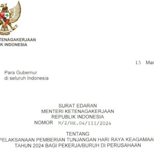 Edaran Resmi Menaker, THR Wajib Dibayar Maksimal H-7 Lebaran, Berikut Perhitungannya!