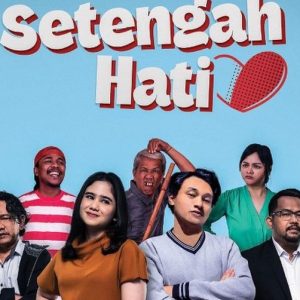 Bergenre Komedi, Intip Sinopsis Film Setengah Hati yang Tayang Mulai 25 Januari 2024