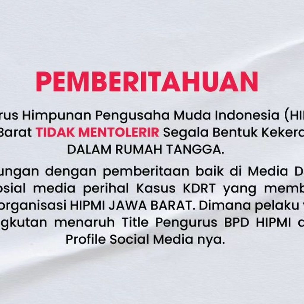 Dikaitkan dengan Kasus KDRT Armor Toreador, HIPMI Jabar Buka Suara