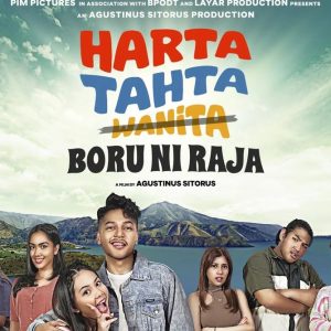 Sinopsis Film Harta Tahta Boru Ni Raja yang Tayang Mulai 11 Juli 2024