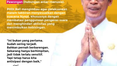 Nyepi dan Idul Fitri 2026 Berdekatan, PHDI Bali Serukan Toleransi