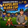 Rayakan HUT Bhayangkara ke-80, Polsek Kunduran Gelar Turnamen Sepak Bola Usia Dini “Kapolres Blora Cup” Antar Kota!