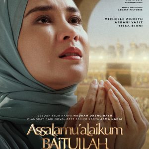 Tetes Air Mata di Tanah Suci: Teaser Poster Assalamualaikum Baitullah Picu Rasa Haru dan Penasaran