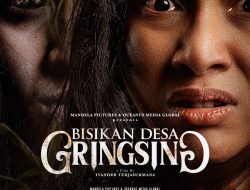 Bisikan Desa Gringsing Siap Menghantui Bioskop, Misteri Hilangnya Sang Ayah Jadi Awal Teror