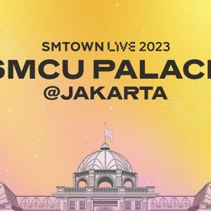 SM Stan Siap-Siap, Bakal Ada Konser SMTOWN LIVE 2023 SMCU PALACE di Jakarta!