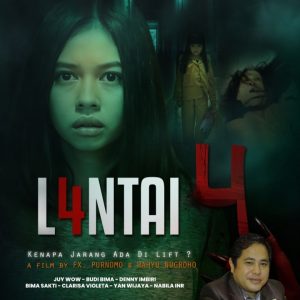 Film Lantai 4 Segera Rilis, Produser Film Optimis Dapat Sambutan Baik
