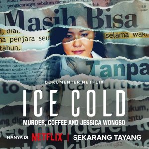 7 Kejanggalan Kasus Kopi Sianida dalam Film ‘Ice Cold: Murder, Coffee, and Jessica Wongso’ yang Ramai Jadi Perbincangan Warganet