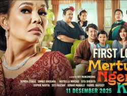 Mertua Ngeri Kali: Potret Riuhnya Keluarga Batak dalam Satu Atap yang Begitu Dekat dengan Realita