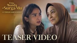 Film “Titip Bunda di Surga-Mu” Rilis Teaser Trailer, Angkat Kisah Ibu dan Anak yang Sarat Emosi