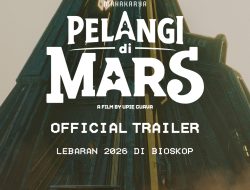 Mahakarya Pictures Ungkap Robot Canggih Film Pelangi di Mars di TikTok Showbizz, Siap Tayang Lebaran 2026