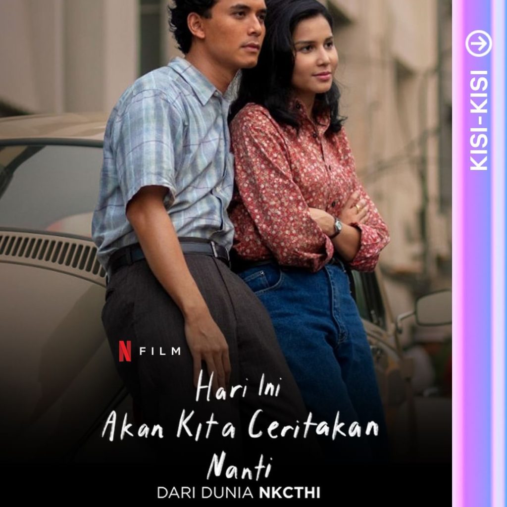 Sinopsis Hari Ini Akan Kita Ceritakan Nanti, Penutup NKCTHI!