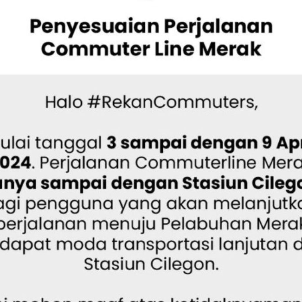 TUTURPEDIA - Antisipasi Arus Mudik, Stasiun Merak Ditutup Sementara untuk KRL