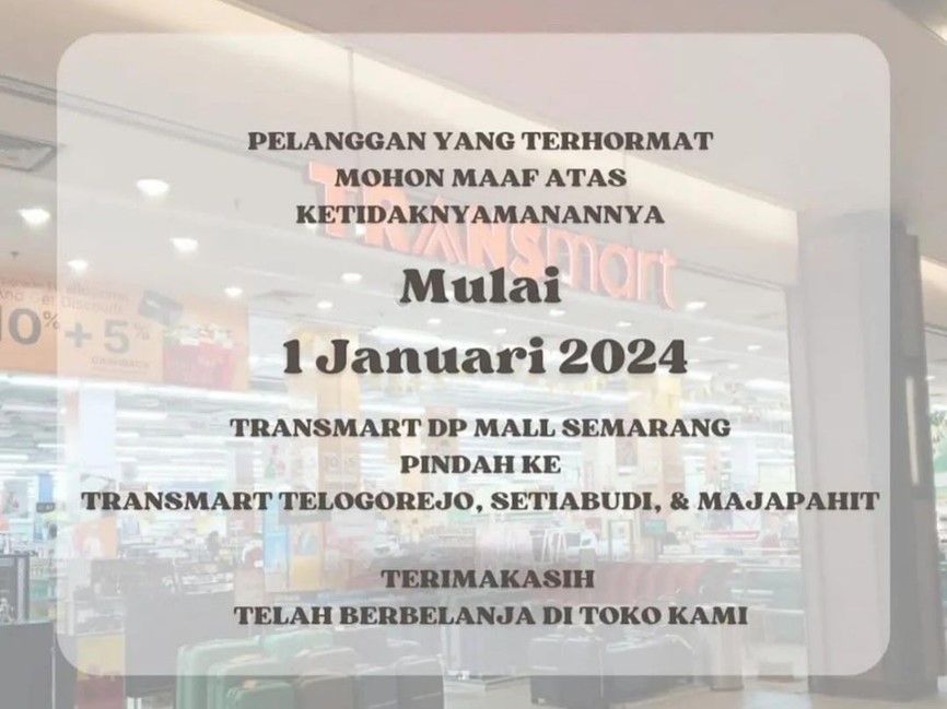 Transmart DP Mall Semarang akan tutup gerai pada 1 Januari 2024. Foto: Instagram.com/semarangprojects