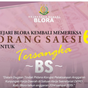 Total 12 Orang Saksi Diperiksa, Terkait Dugaan Kunker Fiktif DPRD Blora 2014-2019