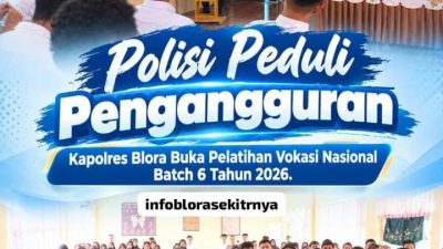 TUTURPEDIA - Polisi Peduli Pengangguran, Polres Blora Gandeng BLK Bekali 80 Anak Muda dengan Keterampilan Kerja