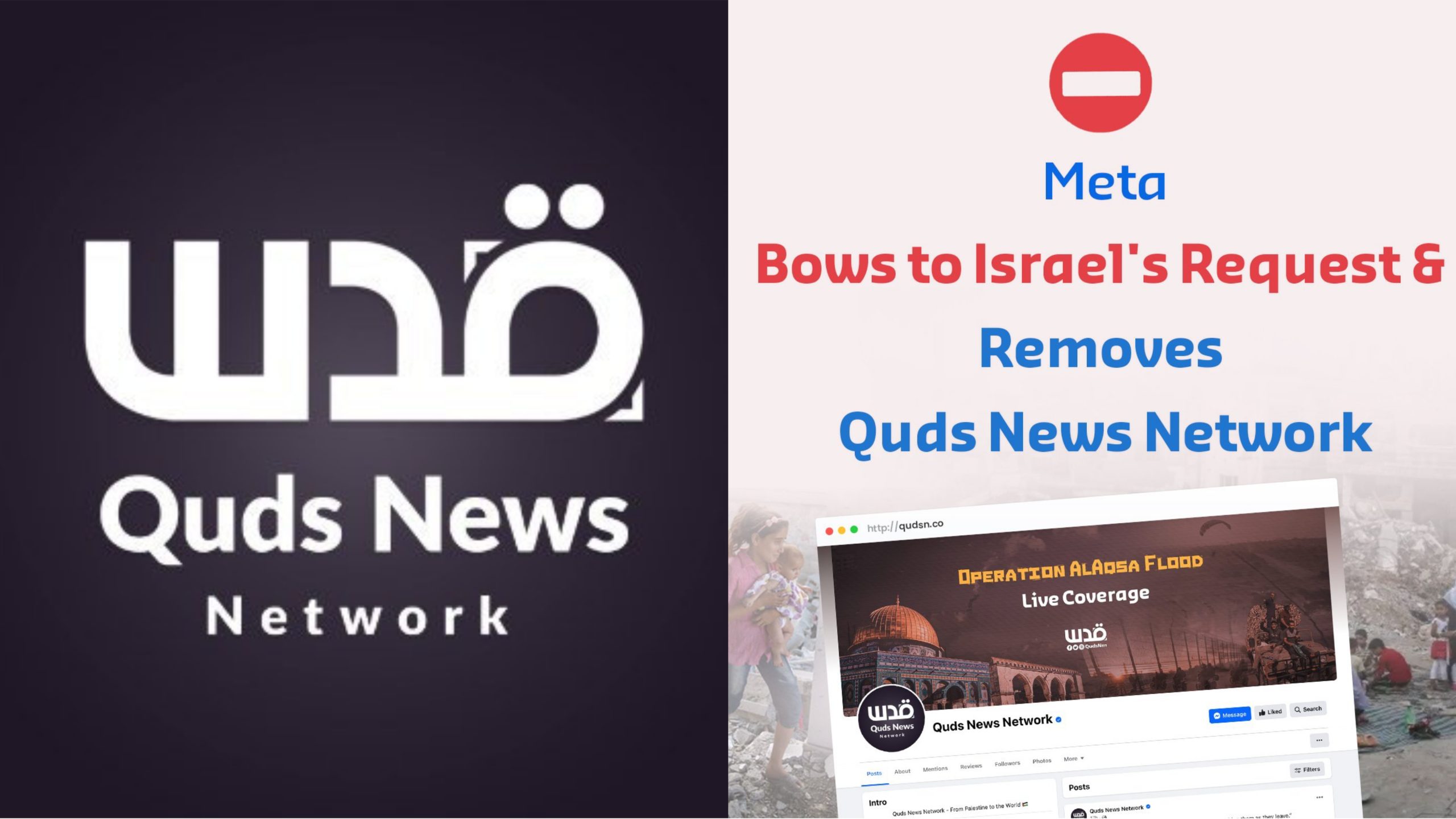 Quds News Network diblokir oleh Meta dan Facebook setelah memberitakan kekejaman Israel terhadap Palestina. X.com/QudshNen