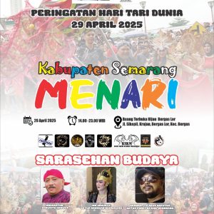 Kabupaten Semarang Menari: Rayakan Hari Tari Dunia dengan Pagelaran Seni dan Sarasehan Budaya