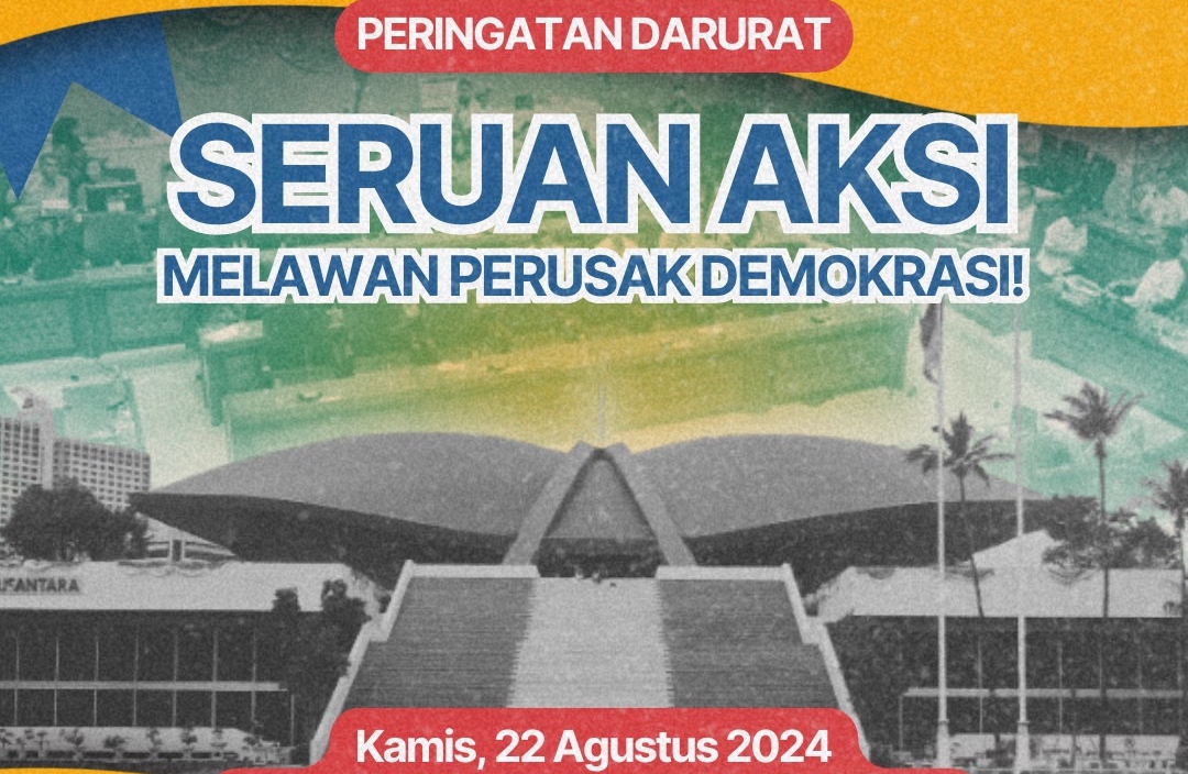 Ribuan massa akan gelar demonstrasi di Gedung DPR RI hari ini, Kamis, 22 Agustus 2024. Foto: x.com/BEMFISIPUI